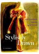 Stylishly Drawn: Contemporary, Fashion, Illustration cover