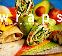 Wraps Easy Recipes for Handheld Meals cover
