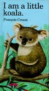 I Am a Little Koala cover