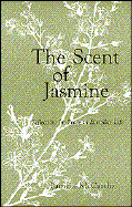 The Scent of Jasmine Reflections for Peace in Everyday Life cover