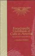 Encyclopedic Handbook of Cults in America cover