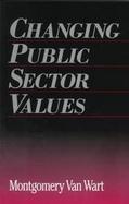 Changing Public Sector Values cover
