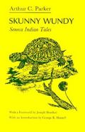 Skunny Wundy Seneca Indian Tales cover