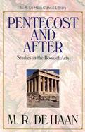 Pentecost and After Studies in the Book of Acts cover