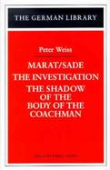Marat/Sade, the Investigation, and the Shadow of the Coachman cover