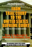 From Trial Court to the United States Supreme Court: Anatomy of a Free Speech Case: The Incredible Inside Story Behind the Theft of the St. Patrick's cover