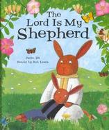 The Lord Is My Shephard Psalm 23 cover