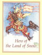 Hero of the Land of Snow cover