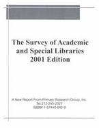 The Survey of Academic & Special Libraries 2001 Edition cover