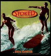 Stoked: A History of Surf Culture cover