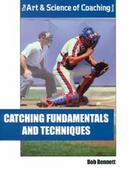 Catching Fundamentals & Techniques cover