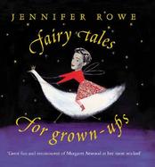 Fairy Tales for Grown-Ups cover