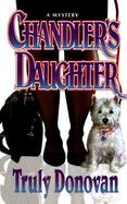 Chandler's Daughter A Lexy Connor Mystery cover