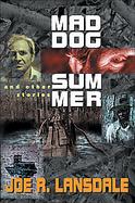 Mad Dog Summer, and Other Stories cover