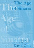 The Age of Sinatra The Sequel to the 1972 Cult Classic Motorman cover