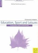 Education, Sport & Leisure Connections & Controversies cover