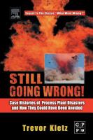 Still Going Wrong!- Case Histories of Process Plant Disasters and How They Could Have Been Avoided cover