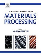 The Concise Encyclopedia of Materials Processing cover
