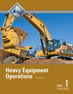 Heavy Equipment Operations Level 1 Trainee Guide cover