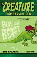 The Creature from the Seventh Grade: Boy or Beast cover