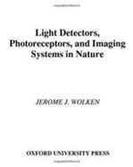 Light Detectors, Photoreceptors, and Imaging Systems in Nature cover