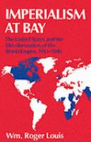 Imperialism at Bay 1941-1945 The United States and the Decolonization of the British Empire cover