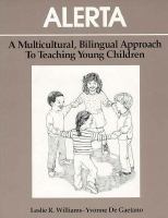 Alerta A Multicultural, Bilingual Approach to Teaching Young Children cover