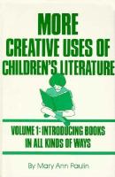 More Creative Uses of Children's Literature cover