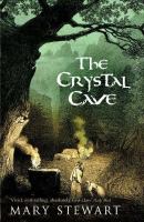 The Crystal Cave (Merlin Trilogy 1) cover