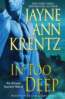 In Too Deep : Book One of the Looking Glass Trilogy cover