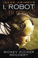 Isaac Asimov's I Robot: to Obey cover