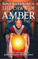 ROGER ZELAZNYS THE DAWN OF AMBER BOOK 1 cover