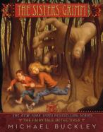 The Sisters Grimm Book 1: The Fairy-Tale Detectives cover