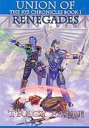 Union of Renegades The Rys Chronicles Book I cover