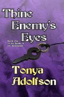 Thine Enemy's Eyes : Souls of the Saintlands Vol 1 cover