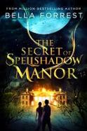 The Secret of Spellshadow Manor cover