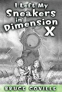 I Left My Sneakers in Dimension X cover