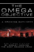 The Omega Objective : A Growing Darkness cover