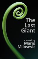 The Last Giant : A Novel cover