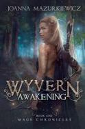 Wyvern Awakening (Mage Chronicles #1) cover