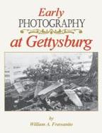 Early Photography at Gettysburg cover