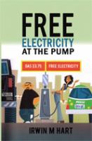 Free Electricity at the Pump cover