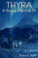 Thyr : A Romance of the Polar Pit cover