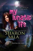 My Lunatic Life cover
