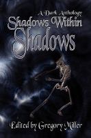 Shadows Within Shadows cover