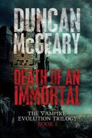 Death of an Immortal : Vampire Evolution Trilogy #1 cover