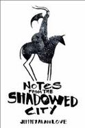 Notes from the Shadowed City cover