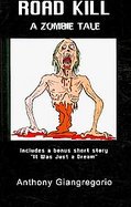 Road Kill: A Zombie Tale cover