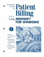 Patient Billing: Using Medisoft for Windows cover