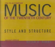 Music of the Twentieth Century Style and Structure cover